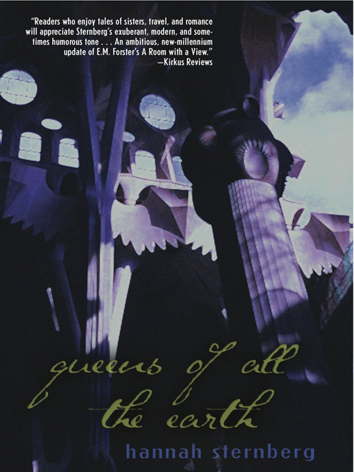 Title details for Queens of All the Earth by Hannah Sternberg - Available